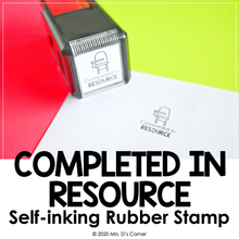 Load image into Gallery viewer, Completed in Resource Self-inking Rubber Stamp | Mrs. D&#39;s Rubber Stamp Collection
