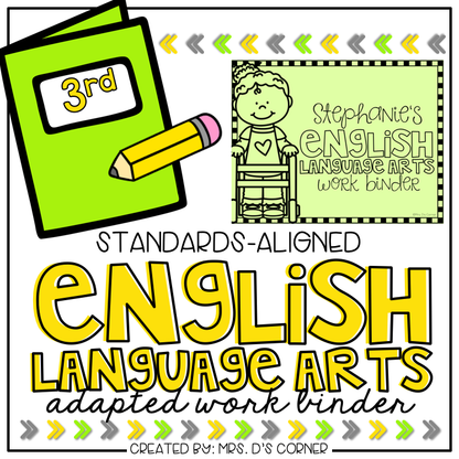 Third Grade English Language Arts Adapted Work Binder® { Standards Aligned }