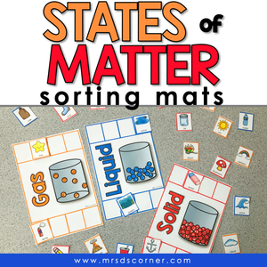 States of Matter Sorting Mats [3 mats included] | Solid Liquid Gas Sorting Mats