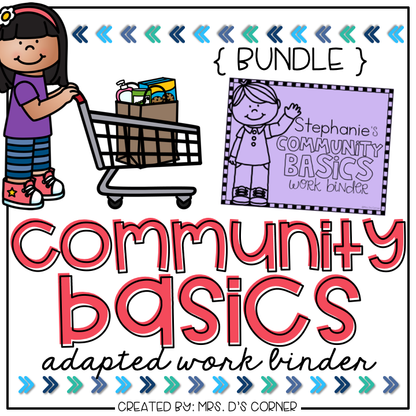 Community Basics Adapted Work Binder® { BUNDLE }