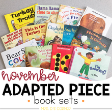 Load image into Gallery viewer, November Adapted Piece Book Set [12 book sets included!]