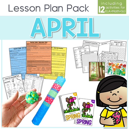 April Lesson Plan Pack | 12 Activities for Math, ELA, + Science