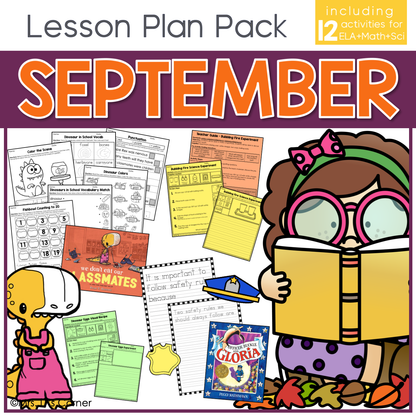 September Lesson Plan Pack | 12 Activities for Math, ELA, + Science