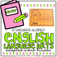 Load image into Gallery viewer, Kinder English Language Arts Adapted Work Binder® { Standards Aligned }