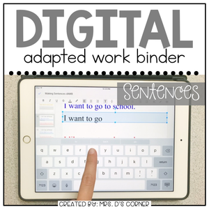 DIGITAL Adapted Work Binder ( Making Sentences )