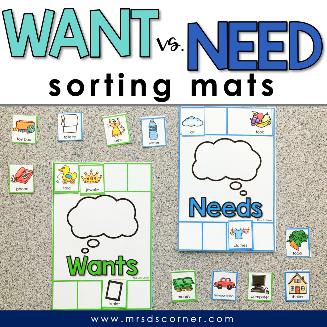 Wants and Needs Sorting Mats [2 mats included] | Want VS Need Activity