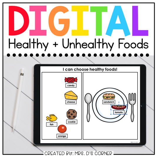 Healthy + Unhealthy Foods Digital Basics for Special Ed | Distance Learning