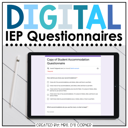 Digital IEP Questionnaires and Input Forms