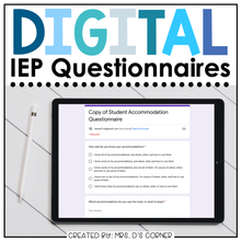 Load image into Gallery viewer, Digital IEP Questionnaires and Input Forms