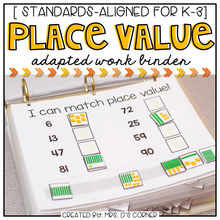 Load image into Gallery viewer, Place Value Adapted Work Binder®