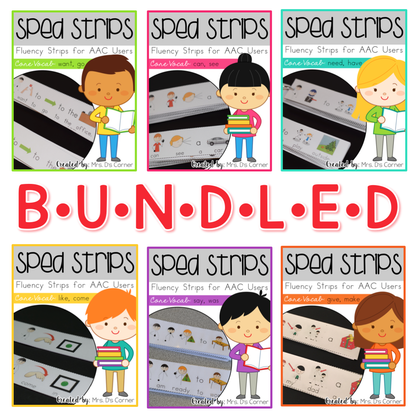 SPED Strips BUNDLE Fluency Strips for SPED | Core Vocabulary Sentence Strips AAC