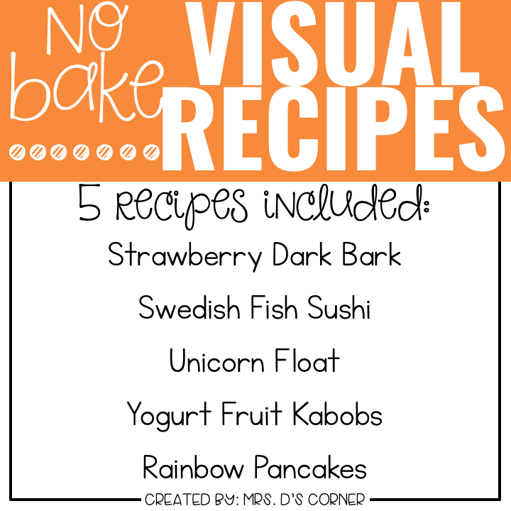 June Visual Recipes with REAL Pictures for Cooking in the Classroom