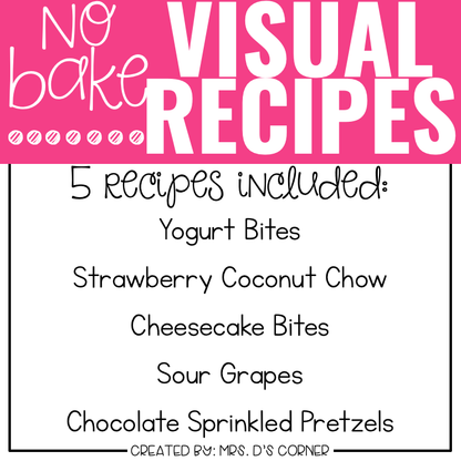 February Visual Recipes with REAL Pictures for Cooking in the Classroom