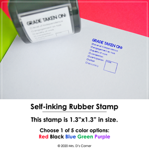Grade Taken On Self-inking Rubber Stamp | Mrs. D's Rubber Stamp Collection