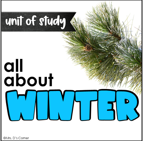 All About Winter Unit | Cross-Curricular Unit of Study about Winter
