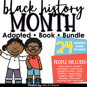 BUNDLE Black History Month Adapted Books [Level 1 and Level 2] 24 Books!