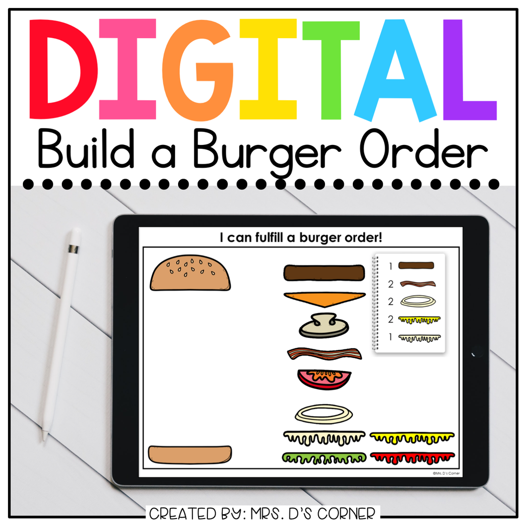 Digital Build a Burger Order | Activity for Special Ed + Distance Learning