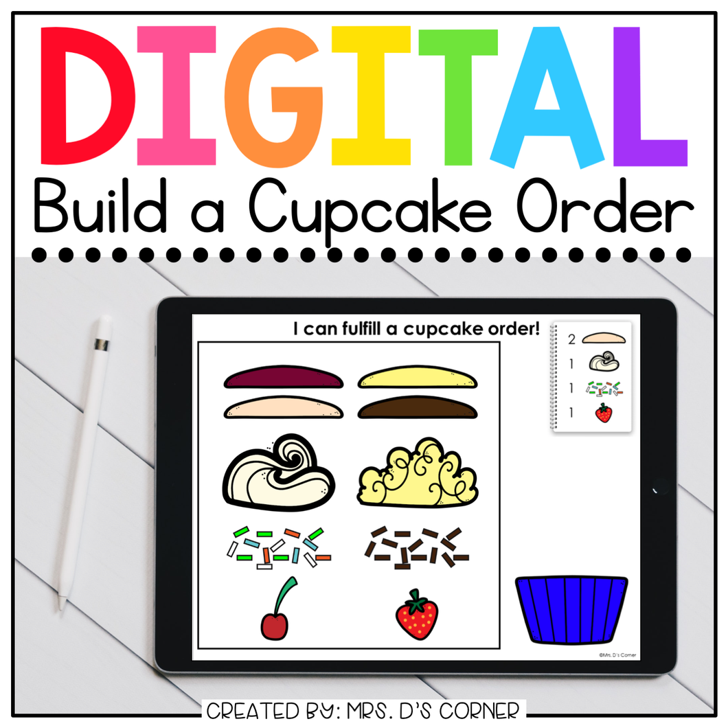 Digital Build a Cupcake Order | Activity for Special Ed + Distance Learning