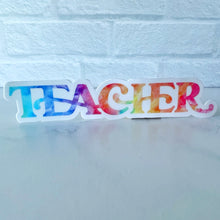 Load image into Gallery viewer, Tie Dye Teacher Sticker