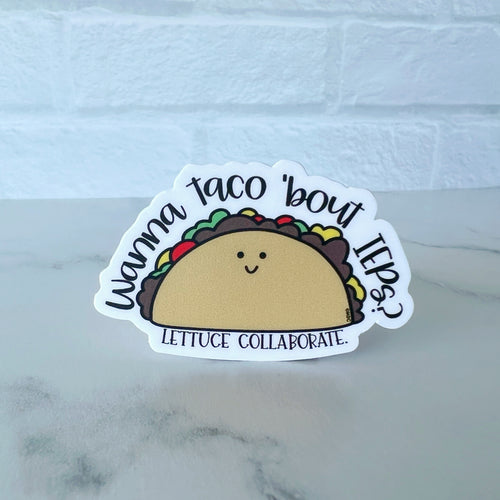 Wanna Taco ‘Bout IEPs? Sticker