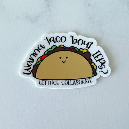 Wanna Taco ‘Bout IEPs? Sticker