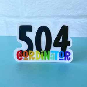 504 Coordinator Clear Sticker