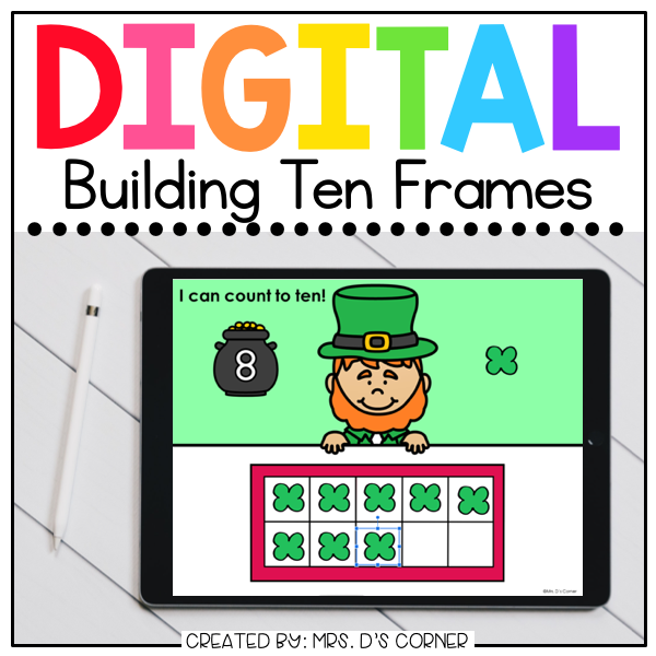 Saint Patrick's Day Building Ten Frames Digital Activity | Distance Learning