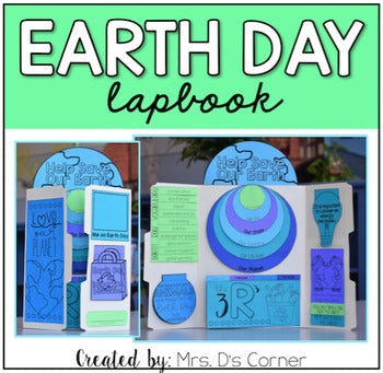 Earth Day Lapbook with Foldables (Grades 2 - 5)
