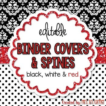 Editable Binder Covers { Black White and Red } with Editable Spines