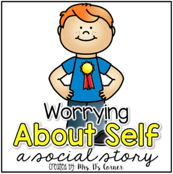 Worry About Self Social Story | I Can Worry About Me Story