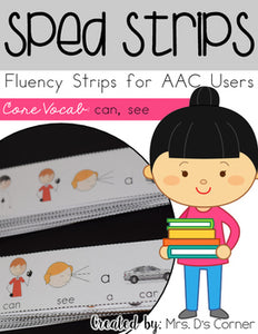 SPED Strips Set 2 {Fluency Strips for SPED} Core Vocabulary Sentence Strips AAC