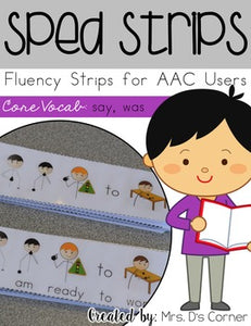 SPED Strips Set 5 {Fluency Strips for SPED} Core Vocabulary Sentence Strips AAC