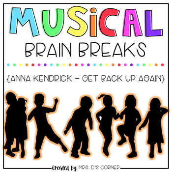 Musical Brain Breaks - Video 6 ( Get Back Up Again )