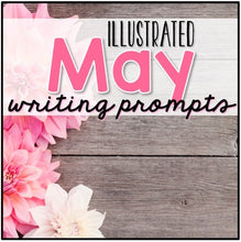 Load image into Gallery viewer, May Photo Writing Prompt Task Cards | Writing Prompts for May