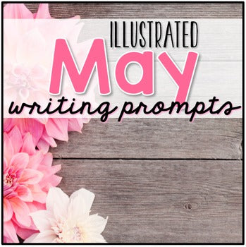 May Photo Writing Prompt Task Cards | Writing Prompts for May