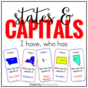 I Have, Who Has ... US States and Capitals
