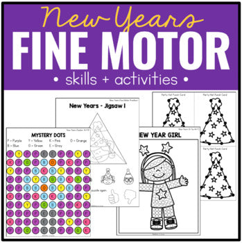 New Year Fine Motor Practice, Skills and Activities
