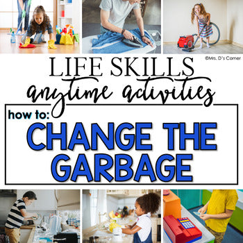 How to Change the Garbage Life Skill Anytime Activity | Life Skills Activities