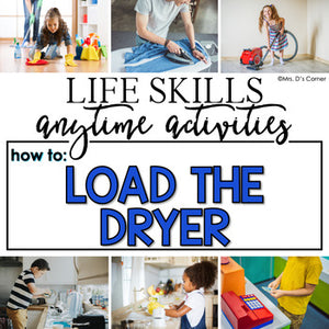 How to Load the Dryer Life Skill Anytime Activity | Life Skills Activities