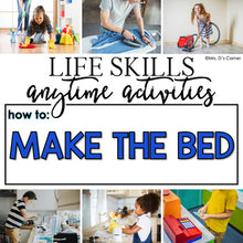 Load image into Gallery viewer, How to Make the Bed Life Skill Anytime Activity | Life Skills Activities