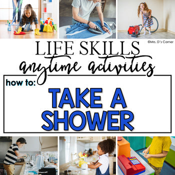 How to Take a Shower Life Skill Anytime Activity | Life Skills Activities