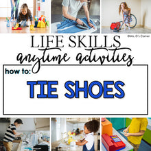 Load image into Gallery viewer, How to Tie Your Shoes Life Skill Anytime Activity | Life Skills Activities