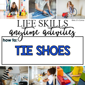 How to Tie Your Shoes Life Skill Anytime Activity | Life Skills Activities