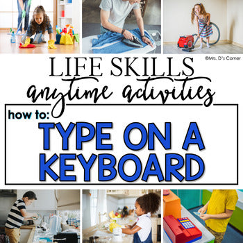 How to Type on a Keyboard Life Skill Anytime Activity | Life Skills Activities