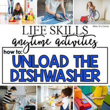 Load image into Gallery viewer, How to Unload a Dishwasher Life Skill Anytime Activity | Life Skills Activities