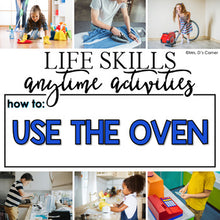 Load image into Gallery viewer, How to Use an Oven Life Skill Anytime Activity | Life Skills Activities