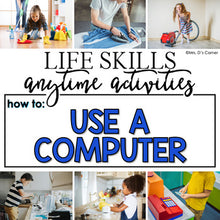 Load image into Gallery viewer, How to Use a Computer Life Skill Anytime Activity | Life Skills Activities