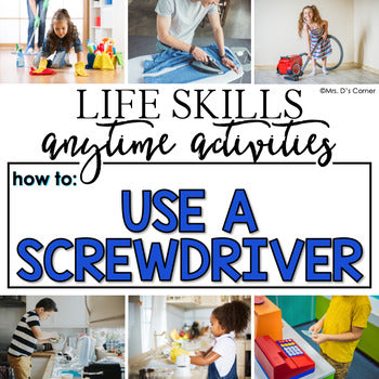 How to Use a Screwdriver Life Skill Anytime Activity | Life Skills Activities