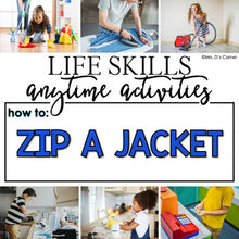 Load image into Gallery viewer, How to Zip a Jacket Life Skill Anytime Activity | Life Skills Activities