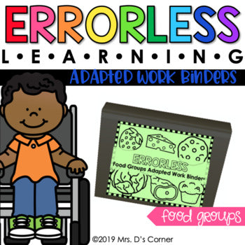 Food Groups Errorless Learning Adapted Work Binder® (6 Food Groups!)